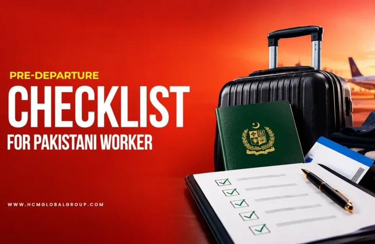 Pakistani Worker Pre-Departure Checklist 2026: Full Guide